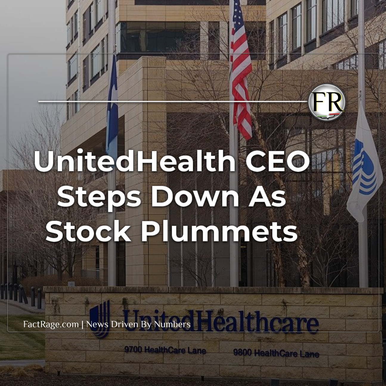UnitedHealth CEO Resigns; Shares Tumble as Company Suspends Outlook
