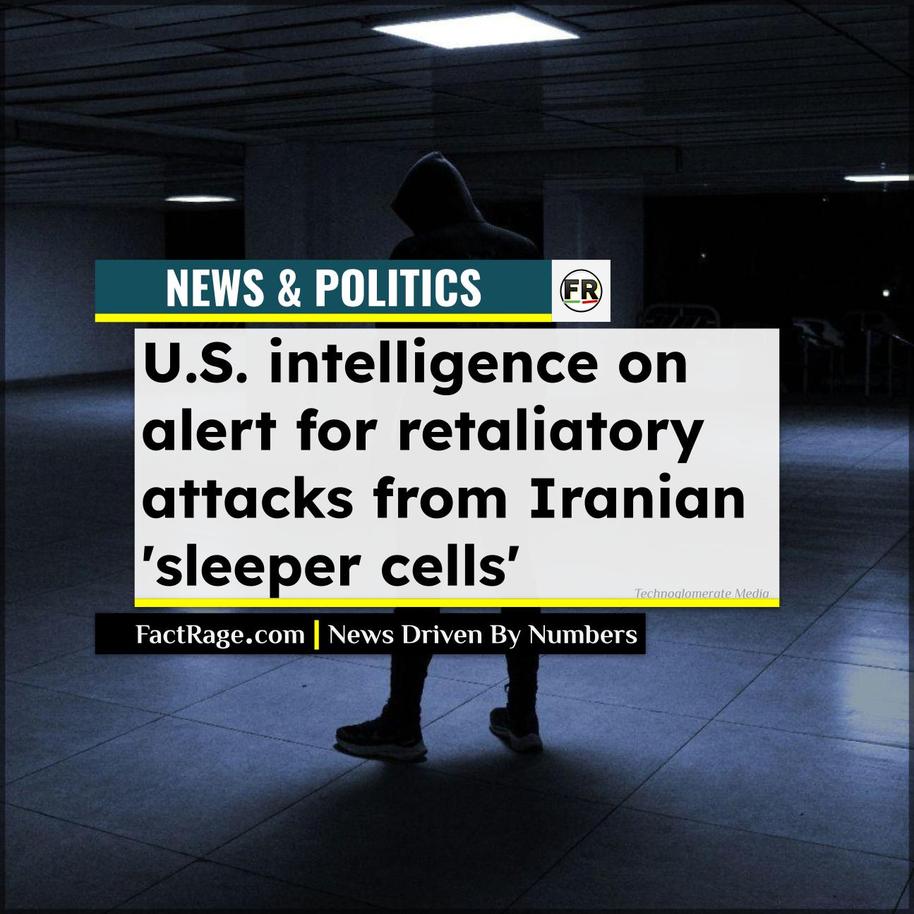 What Are Sleeper Cells? Unpacking the Domestic Threat After the Iran Strike