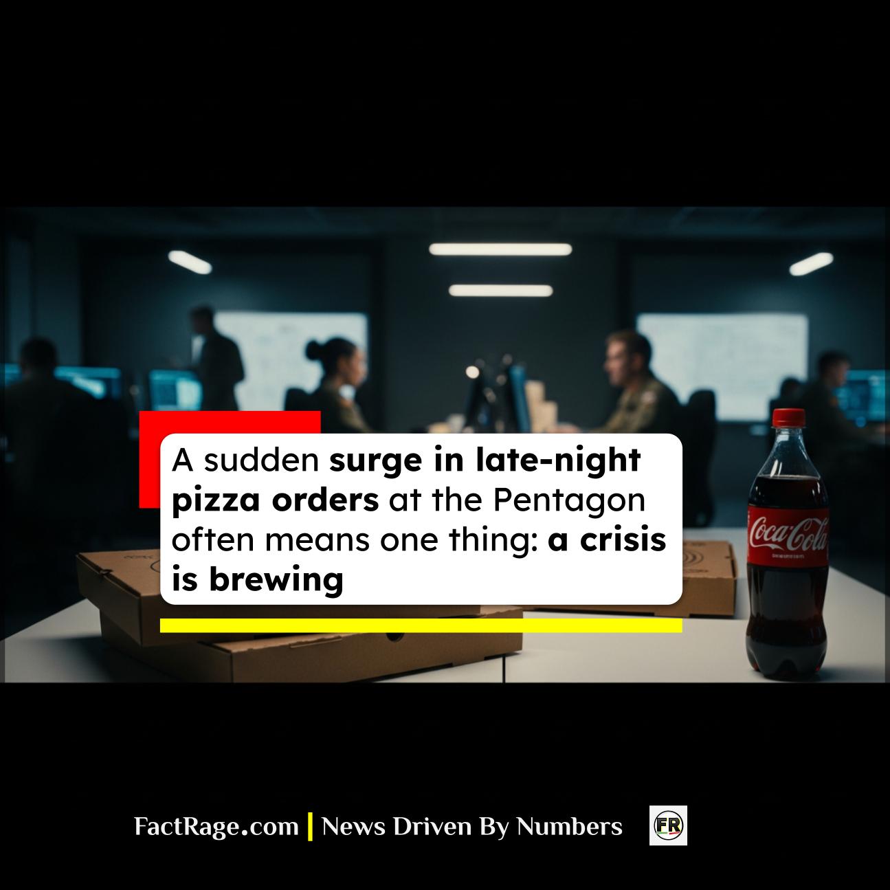 The Pizza Meter: How Late-Night Food Orders Became a Bizarre National Security Indicator