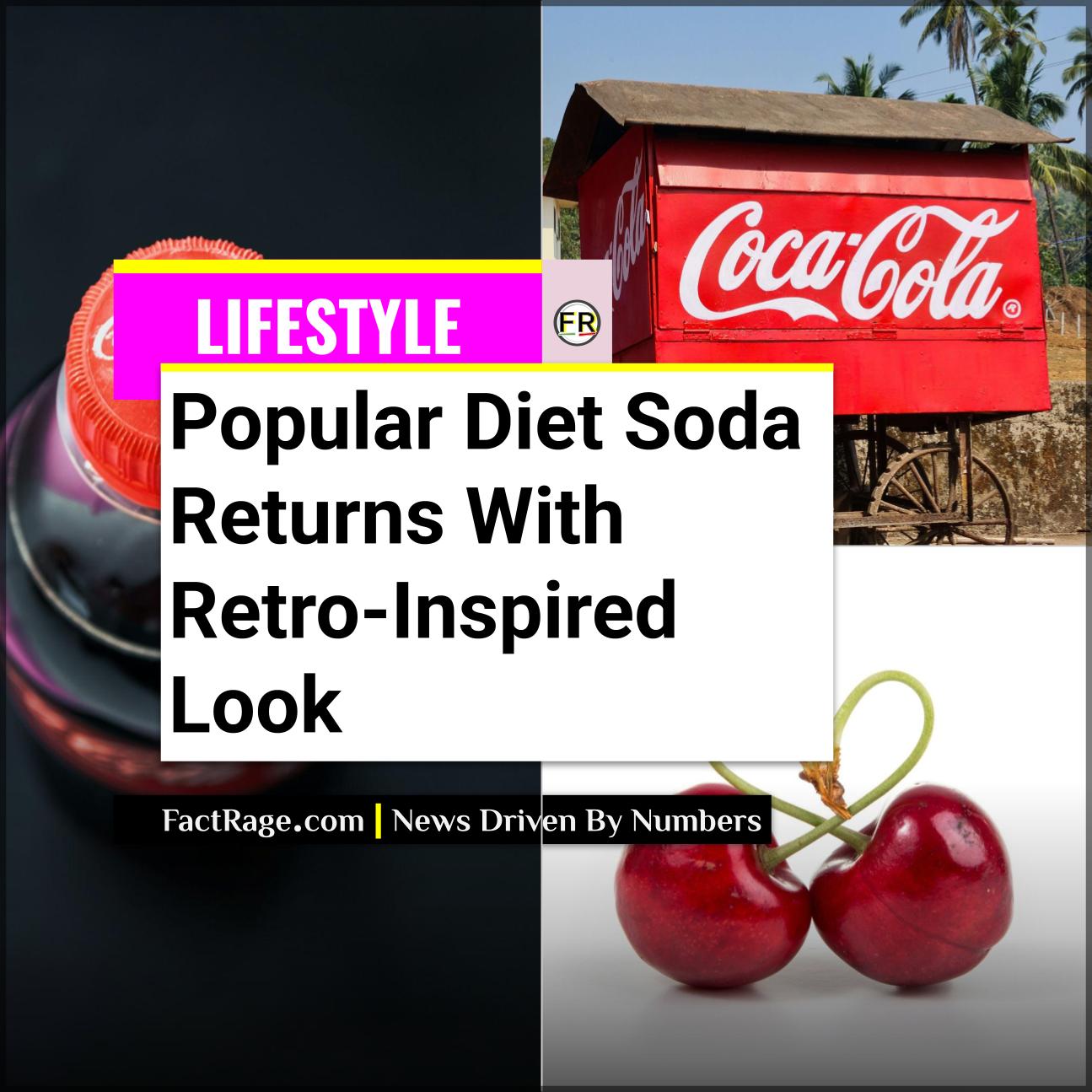 Fans Anticipate This Retro Revival Comeback From Coca-Cola